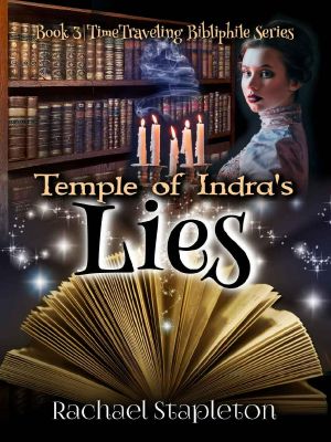 [Time-Traveling Bibliophile 03] • Temple of Indra's Lies